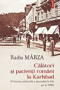 Călători și pacienți români la Karlsbad