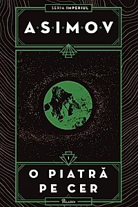 O piatră pe cer. Imperiul (Vol. 1)