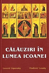 Călăuziri în lumea icoanei