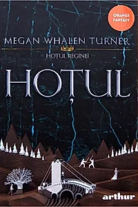 Hoțul. Hoțul Reginei (Vol. 1)