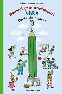 Carte de colorat - Hoinari prin anotimpuri. Vara