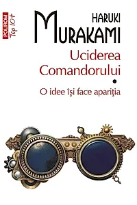 Uciderea Comandorului (Vol. 1)