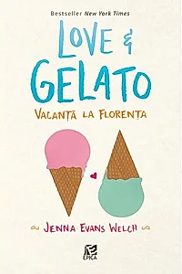 Love & Gelato. Vacanta la Florenta