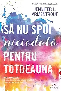Să nu spui niciodată pentru totdeauna