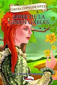 Anne de la Green Gables (Vol. 2)