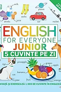 English for Everyone. Junior. 5 cuvinte pe zi