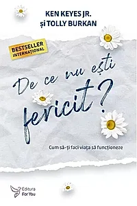 De ce nu ești fericit?
