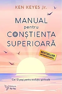 Manual pentru conștiența superioară