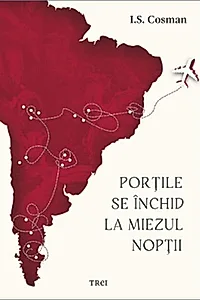 Porțile se închid la miezul nopții