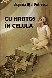 Cu Hristos în celulă