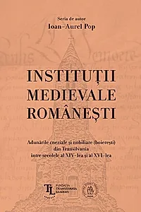 Instituţii medievale româneşti