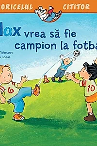 Max vrea să fie campion la fotbal