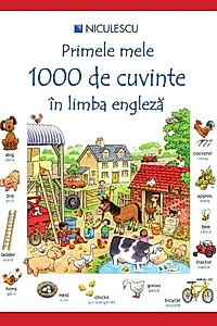 Primele mele 1000 de cuvinte în limba engleză