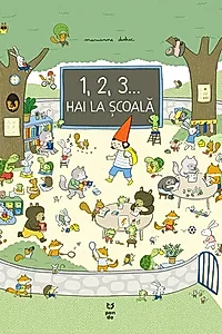1, 2, 3... hai la școală!