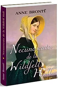 Necunoscuta de la Wildfell Hall