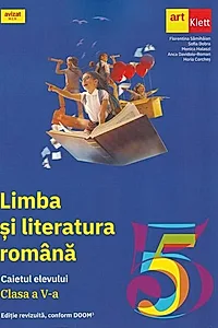 Limba și literatura română. Caietul elevului. Clasa a V-a