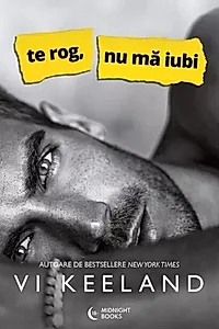 Te rog, nu mă iubi