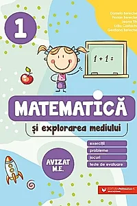 Matematică și explorarea mediului. Clasa I