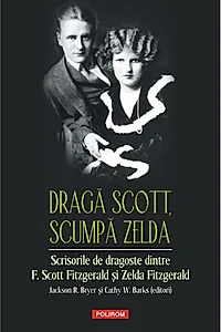 Dragă Scott, scumpă Zelda