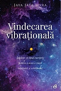 Vindecarea vibrațională