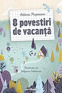 8 povestiri de vacanță