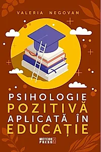 Psihologie pozitivă aplicată în educație