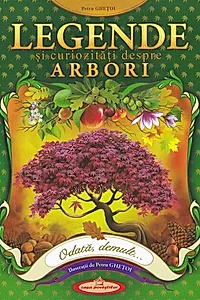 Legende și curiozități despre arbori