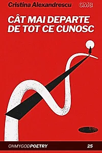 Cât mai departe de tot ce cunosc