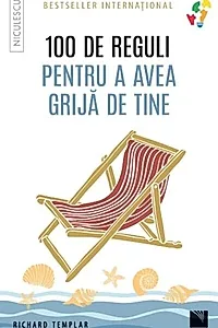 100 de reguli pentru a avea grijă de tine