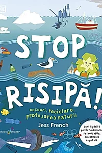 Stop risipă!