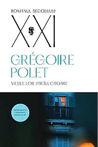 Viețile lor strălucitoare