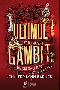 Ultimul gambit. Seria Jocurile mostenirii Vol.3