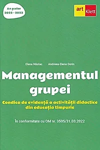 Managementul grupei. Condica de evidență a activității didactice din educația timpurie (2022-2023)