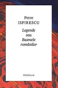 Legende sau basmele românilor