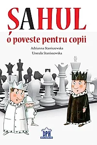 Șahul. O poveste pentru copii