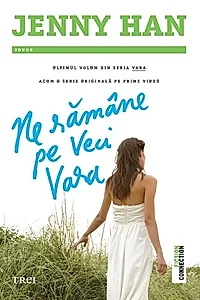 Ne rămâne pe veci vara (Vol. 3)