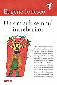 Un om sub semnul întrebărilor