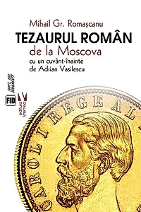Tezaurul român de la Moscova