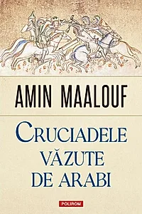 Cruciadele văzute de arabi