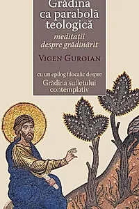 Grădina ca parabola teologică