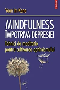 Mindfulness împotriva depresiei
