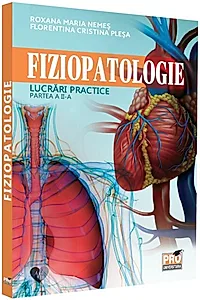 Fiziopatologie. Lucrări practice (Vol. II)