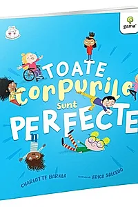 Toate corpurile sunt perfecte