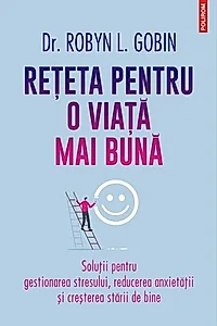 Reţeta pentru o viaţă mai bună