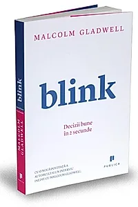 Blink. Decizii bune in 2 secunde