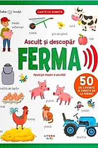 Ascult și descopăr ferma