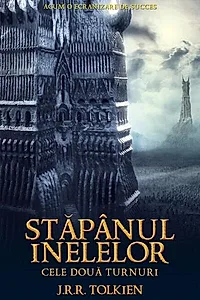 Cele două turnuri. Stăpânul inelelor (Vol. 2)
