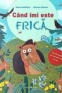 Când îmi este frică