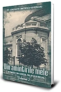 Din amintirile mele (Vol. 2)