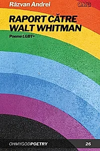 Raport către Walt Whitman